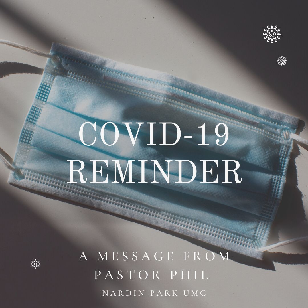 COVID Reminder • Nardin Park Church