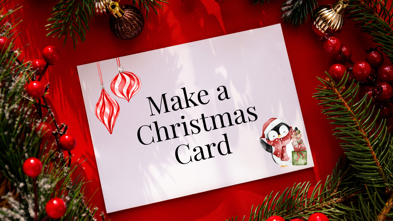 Christmas Card Making